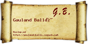 Gauland Balló névjegykártya